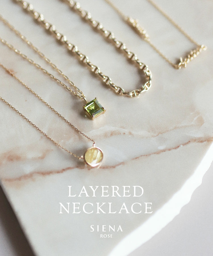 重ねて深まる輝き。 - LAYERED NECKLACE -
