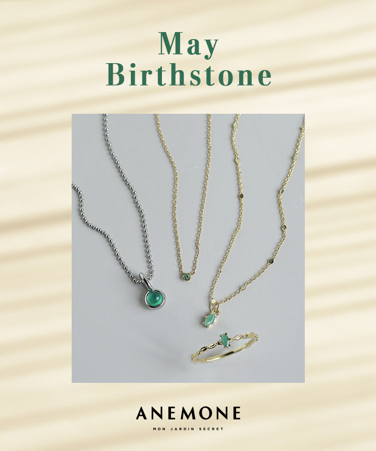 ANEMONE introduces May birthstones.