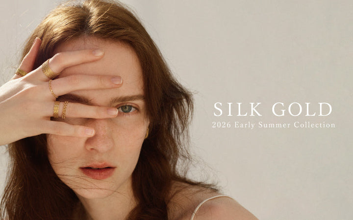 2026 Early Summer Collection - SILK GOLD -