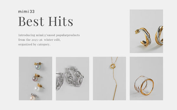 【mimi33 BEST HITS】 2025-26 Winter Edit