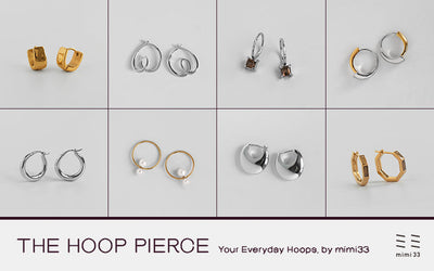 【THE HOOP PIERCE】毎日のための、ミミのフープピアス