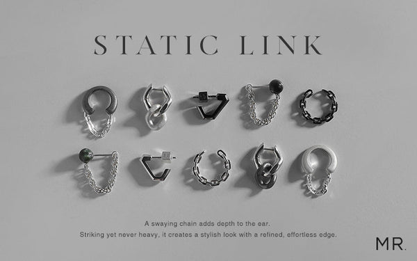 【STATIC LINK】静かな緊張感を纏うチェーンシリーズ