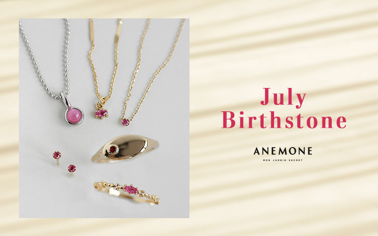 Introducing July's birthstone from ANEMONE.