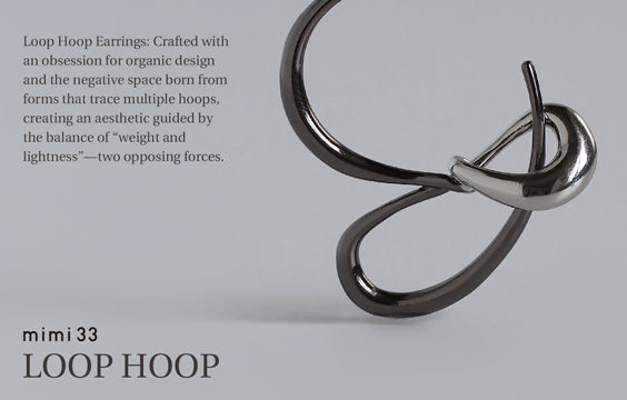 "フォルムを楽しむ "LOOP HOOP