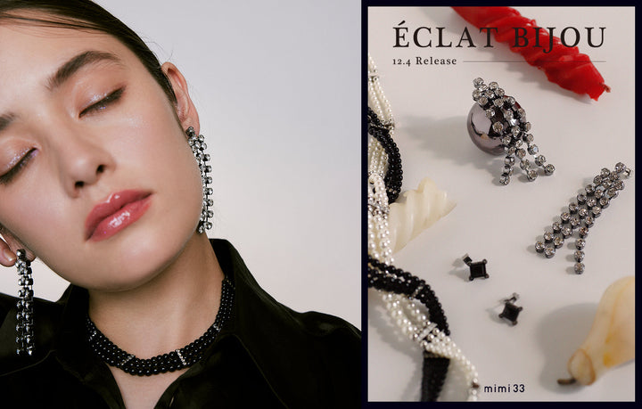 [ECLAT BIJOU] The affinity between black and sparkle 