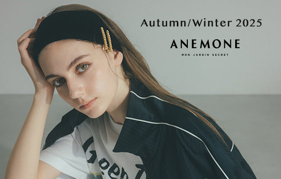 ANEMONE】Autumn/Winter 2025-August- | SANPO ONLINE
