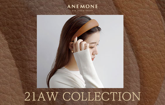 ANEMONE 2021AW COLLECTION