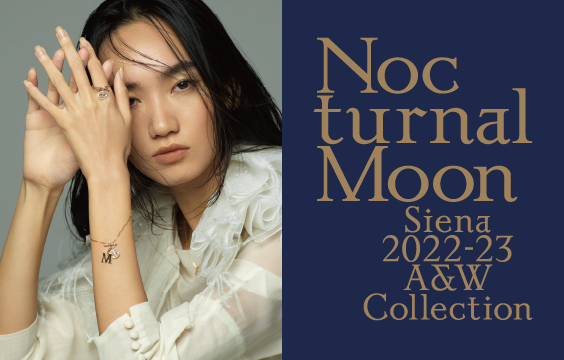 2022-23AW Collection「Nocturnal Moon」