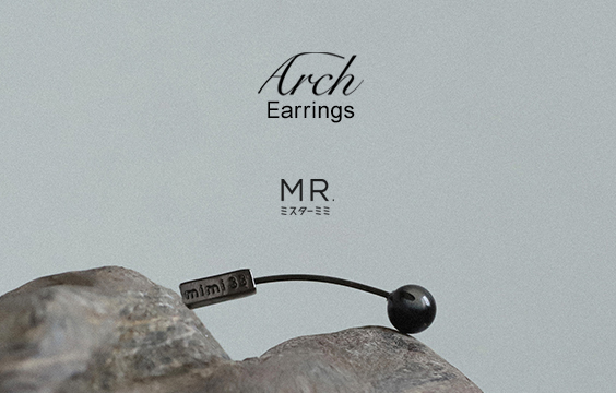 【Arch Earrings】"新鋭さは、横顔を引き立てる"