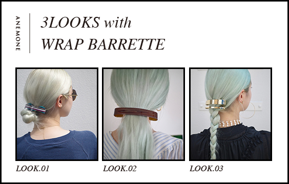 3LOOKS with WRAP BARRETTE